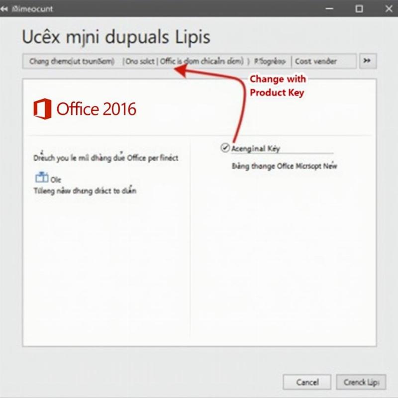 Hướng dẫn chi tiết cách nhập key Office 2016 bản quyền vào mục Change Product Key